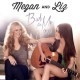 Megan and Liz - Bad For Me EP - Tekst piosenki, lyrics | Tekściki.pl