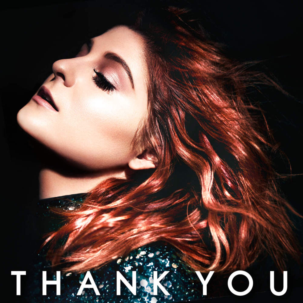 Meghan Trainor - Thank You - Tekst piosenki, lyrics | Tekściki.pl