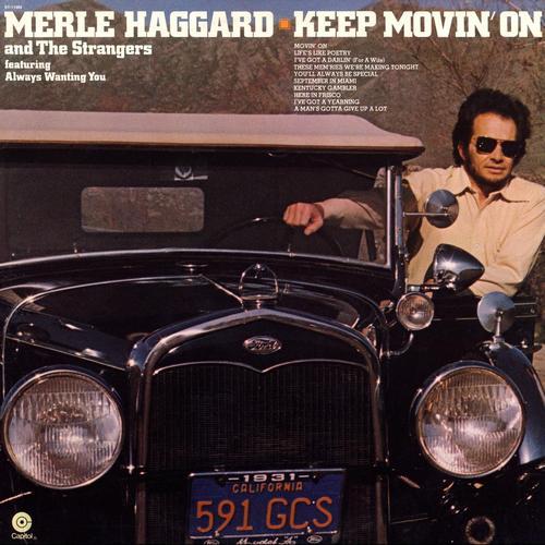 Merle Haggard - Keep Movin' On - Tekst piosenki, lyrics | Tekściki.pl