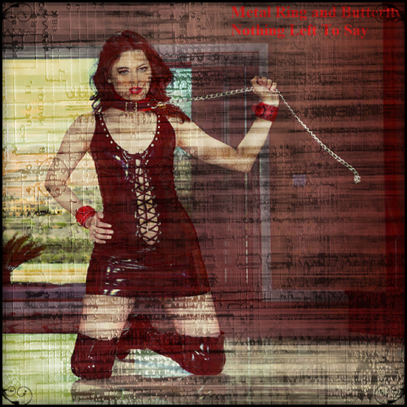 Metal Ring and Butterfly - Nothing Left To Say - Tekst piosenki, lyrics | Tekściki.pl