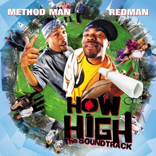 Method Man & Redman - How High - The Soundtrack - Tekst piosenki, lyrics | Tekściki.pl