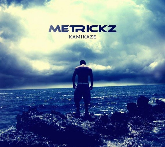 Metrickz - Kamikaze EP - Tekst piosenki, lyrics | Tekściki.pl