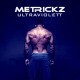 Metrickz - Ultraviolett - Tekst piosenki, lyrics | Tekściki.pl
