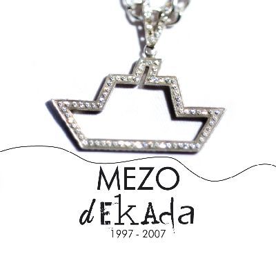 Mezo - Dekada 1997-2007 - Tekst piosenki, lyrics | Tekściki.pl