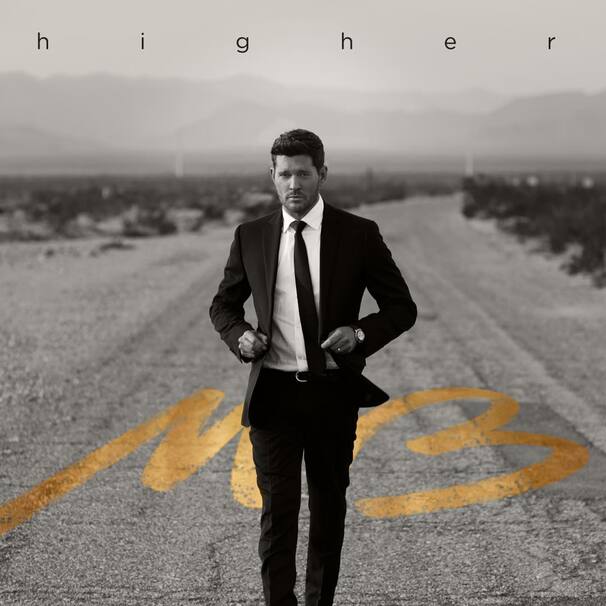 Michael Bublé - Higher - Tekst piosenki, lyrics | Tekściki.pl