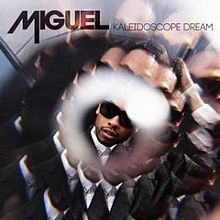 Miguel - Kaleidoscope Dream - Tekst piosenki, lyrics | Tekściki.pl