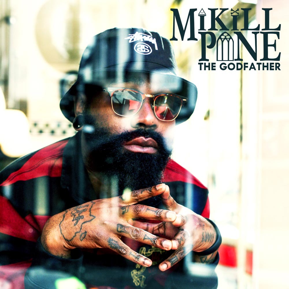 Mikill Pane - The Godfather EP - Tekst piosenki, lyrics | Tekściki.pl