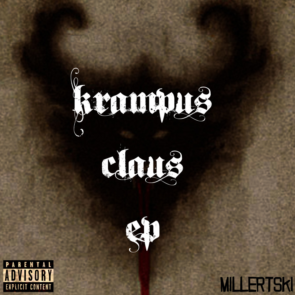 Millertski - Krampus Claus EP - Tekst piosenki, lyrics | Tekściki.pl