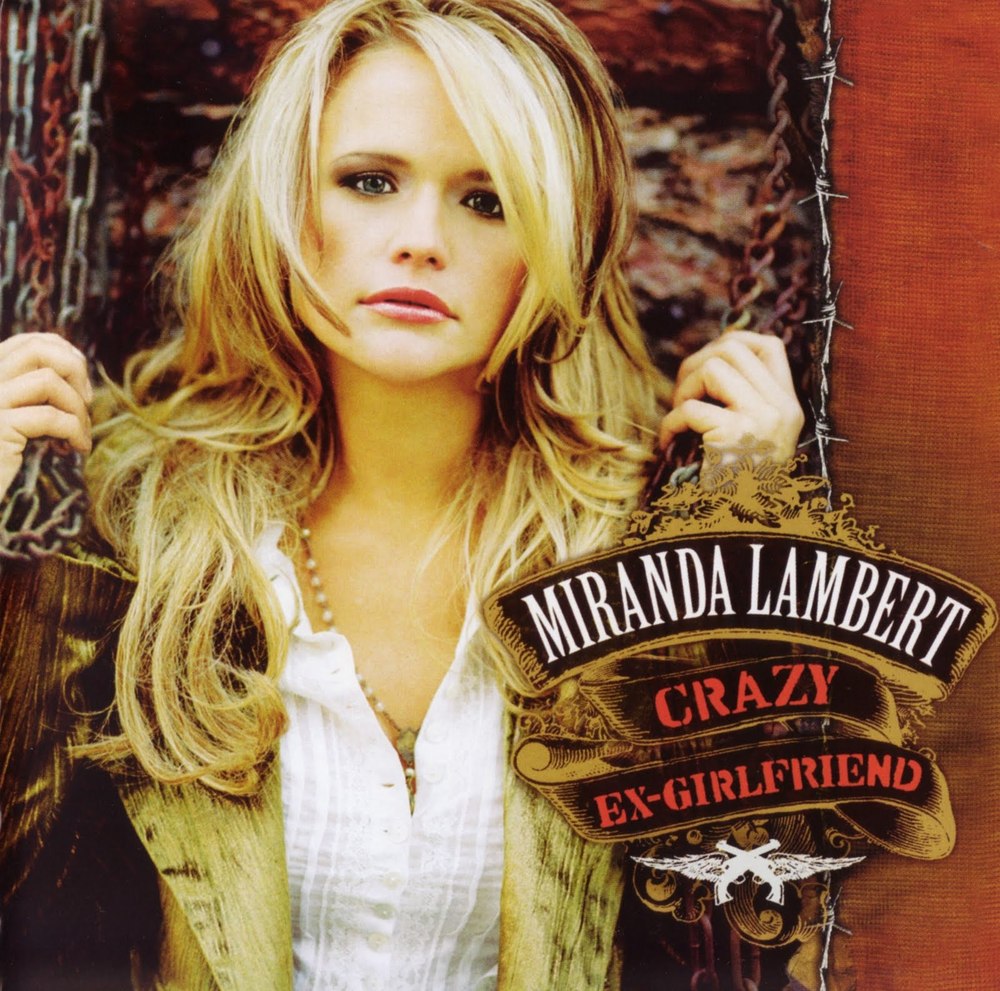 Miranda Lambert - Crazy Ex-Girlfriend - Tekst piosenki, lyrics | Tekściki.pl