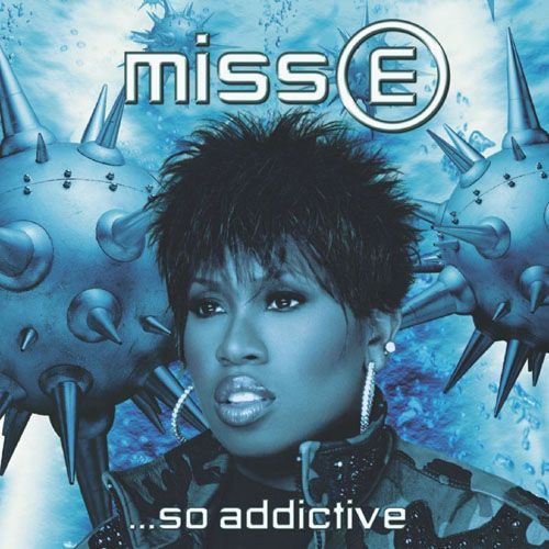 Missy Elliott - Miss E ...So Addictive - Tekst piosenki, lyrics | Tekściki.pl