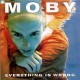 Moby - Everything Is Wrong - Tekst piosenki, lyrics | Tekściki.pl