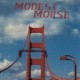 Modest Mouse - Interstate 8 - Tekst piosenki, lyrics | Tekściki.pl
