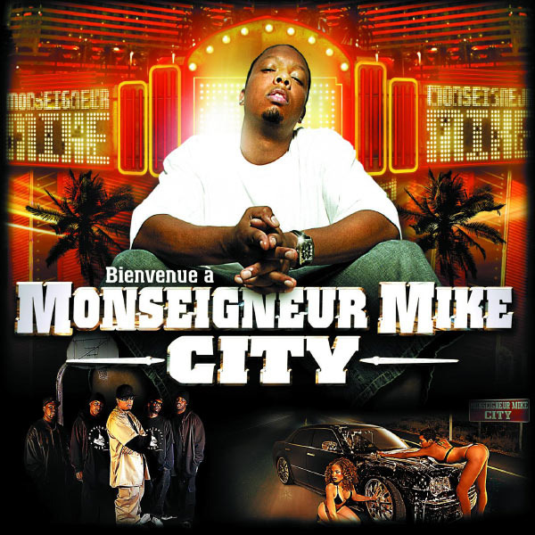 Monseigneur Mike - Bienvenue à Monseigneur Mike City - Tekst piosenki, lyrics | Tekściki.pl