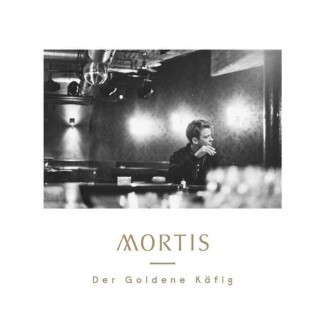 Mortis - Der Goldene Käfig - Tekst piosenki, lyrics | Tekściki.pl