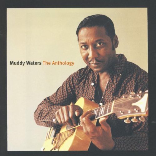 Muddy Waters - The Anthology - Tekst piosenki, lyrics | Tekściki.pl