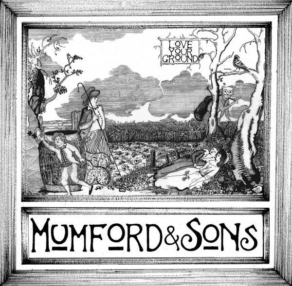 Mumford & Sons - Love Your Ground EP - Tekst piosenki, lyrics | Tekściki.pl
