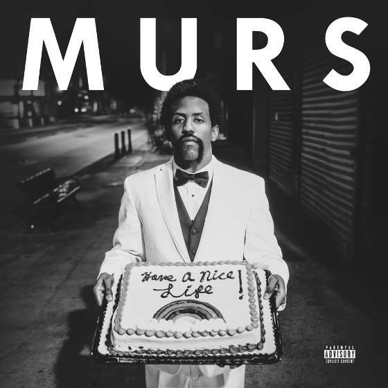 Murs - Have A Nice Life - Tekst piosenki, lyrics | Tekściki.pl