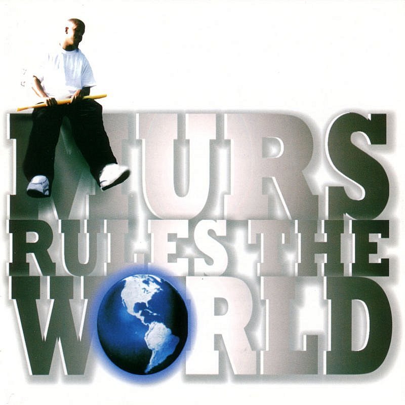 Murs - MURS Rules the World - Tekst piosenki, lyrics | Tekściki.pl