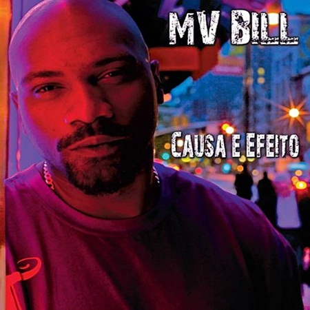 MV Bill - Causa e Efeito - Tekst piosenki, lyrics | Tekściki.pl