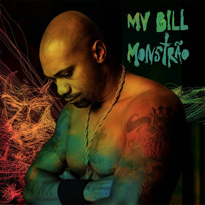 MV Bill - Monstrão EP - Tekst piosenki, lyrics | Tekściki.pl