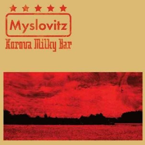 Myslovitz - Korova Milky Bar - Tekst piosenki, lyrics | Tekściki.pl