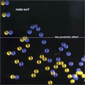 Nada Surf - The Proximity Effect - Tekst piosenki, lyrics | Tekściki.pl