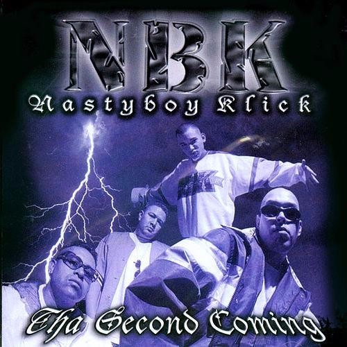Nasty Boy Klick - The Second Coming - Tekst piosenki, lyrics | Tekściki.pl