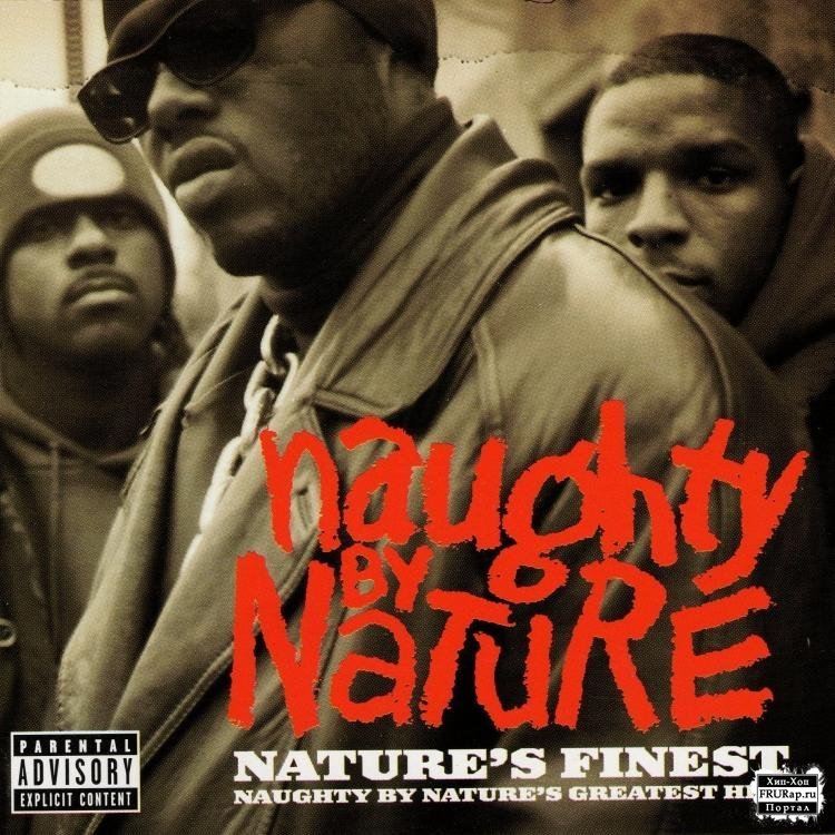 Naughty By Nature - Nature's Finest: Naughty by Nature's Greatest Hits - Tekst piosenki, lyrics | Tekściki.pl