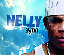 Nelly - Sweat - Tekst piosenki, lyrics | Tekściki.pl