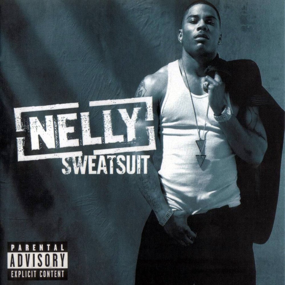 Nelly - Sweatsuit - Tekst piosenki, lyrics | Tekściki.pl