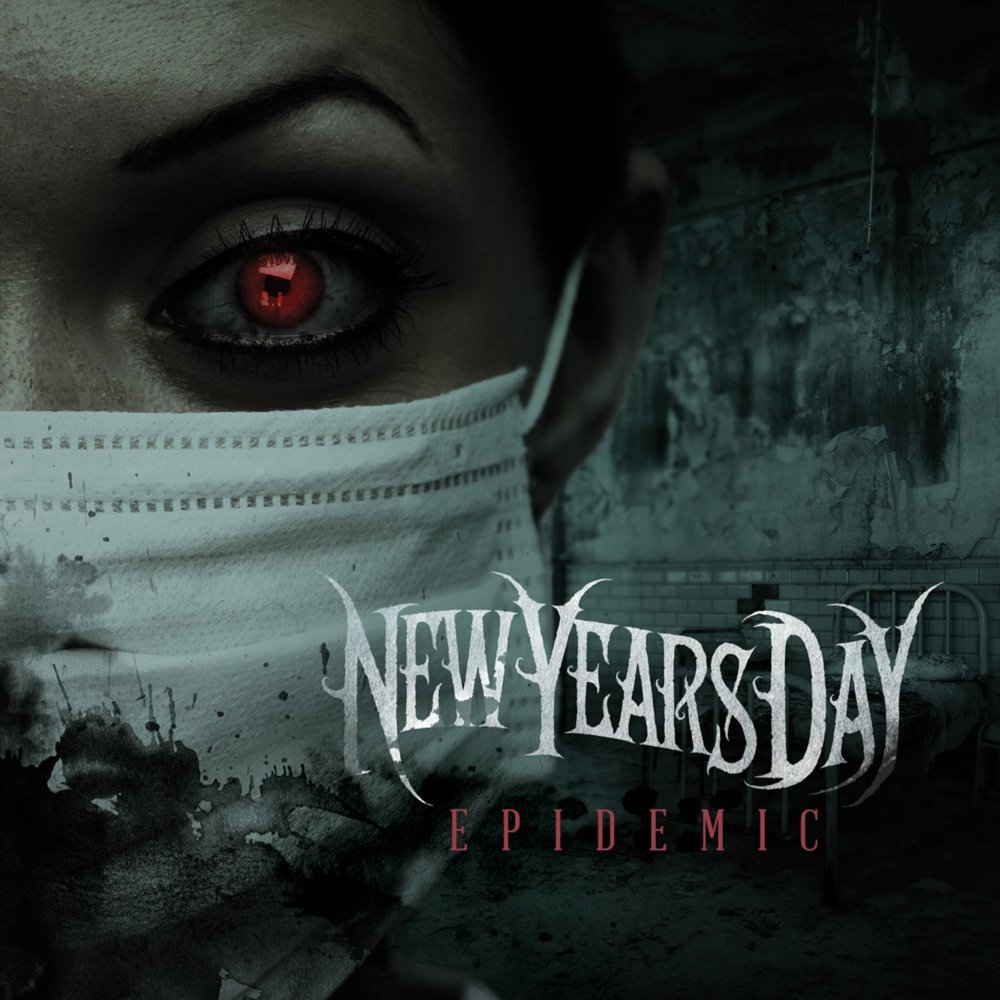 New Years Day - Epidemic - EP - Tekst piosenki, lyrics | Tekściki.pl