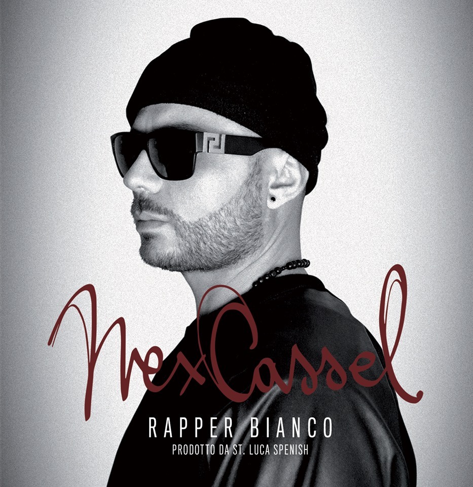 Nex Cassel - Rapper Bianco - Tekst piosenki, lyrics | Tekściki.pl