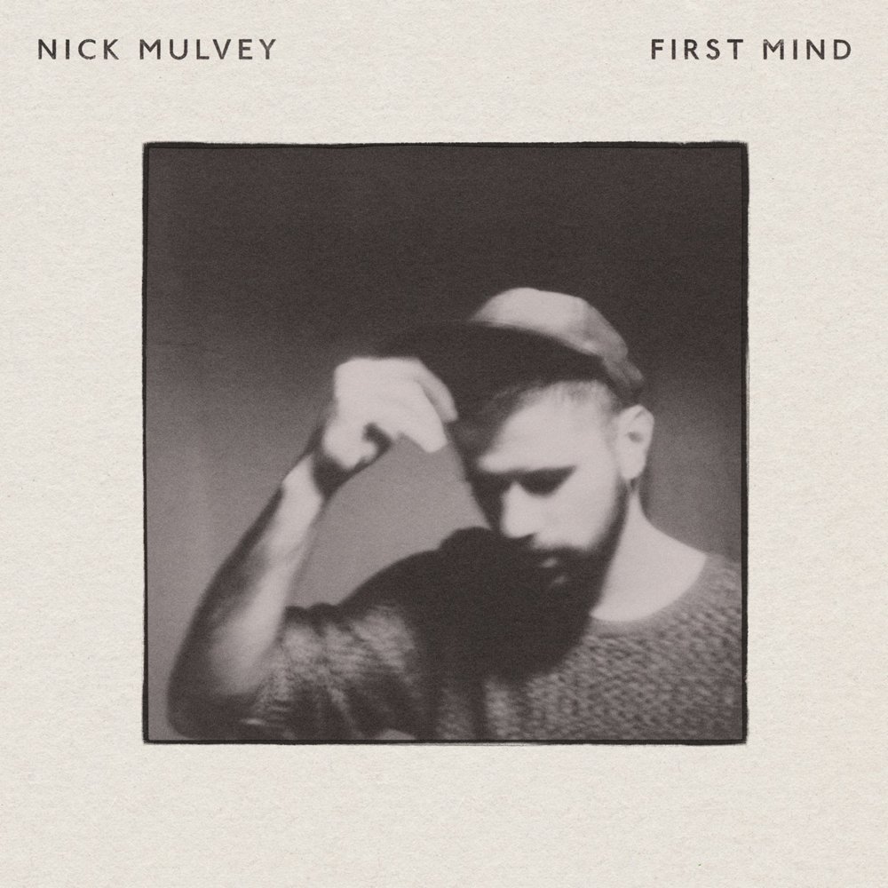 Nick Mulvey - First Mind - Tekst piosenki, lyrics | Tekściki.pl