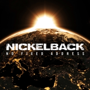 Nickelback - No Fixed Address - Tekst piosenki, lyrics | Tekściki.pl