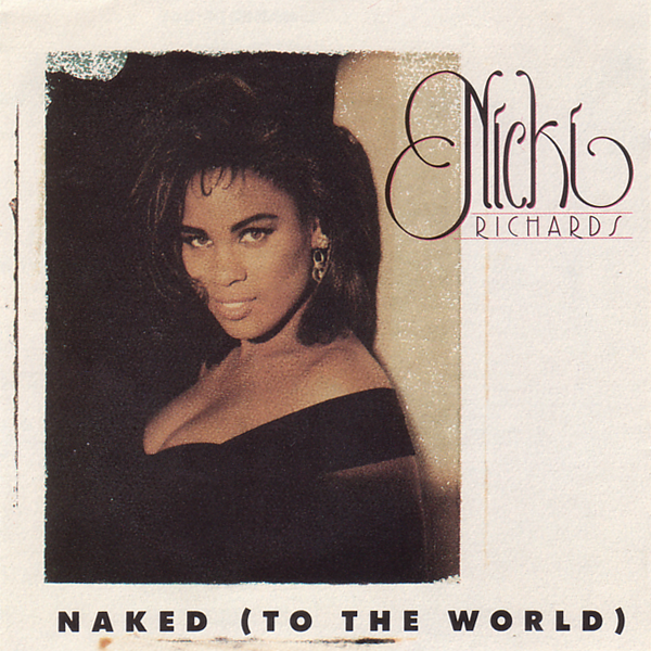 Nicki Richards - Naked (To The World) - Tekst piosenki, lyrics | Tekściki.pl