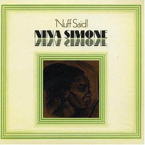 Nina Simone - 'Nuff Said! - Tekst piosenki, lyrics | Tekściki.pl