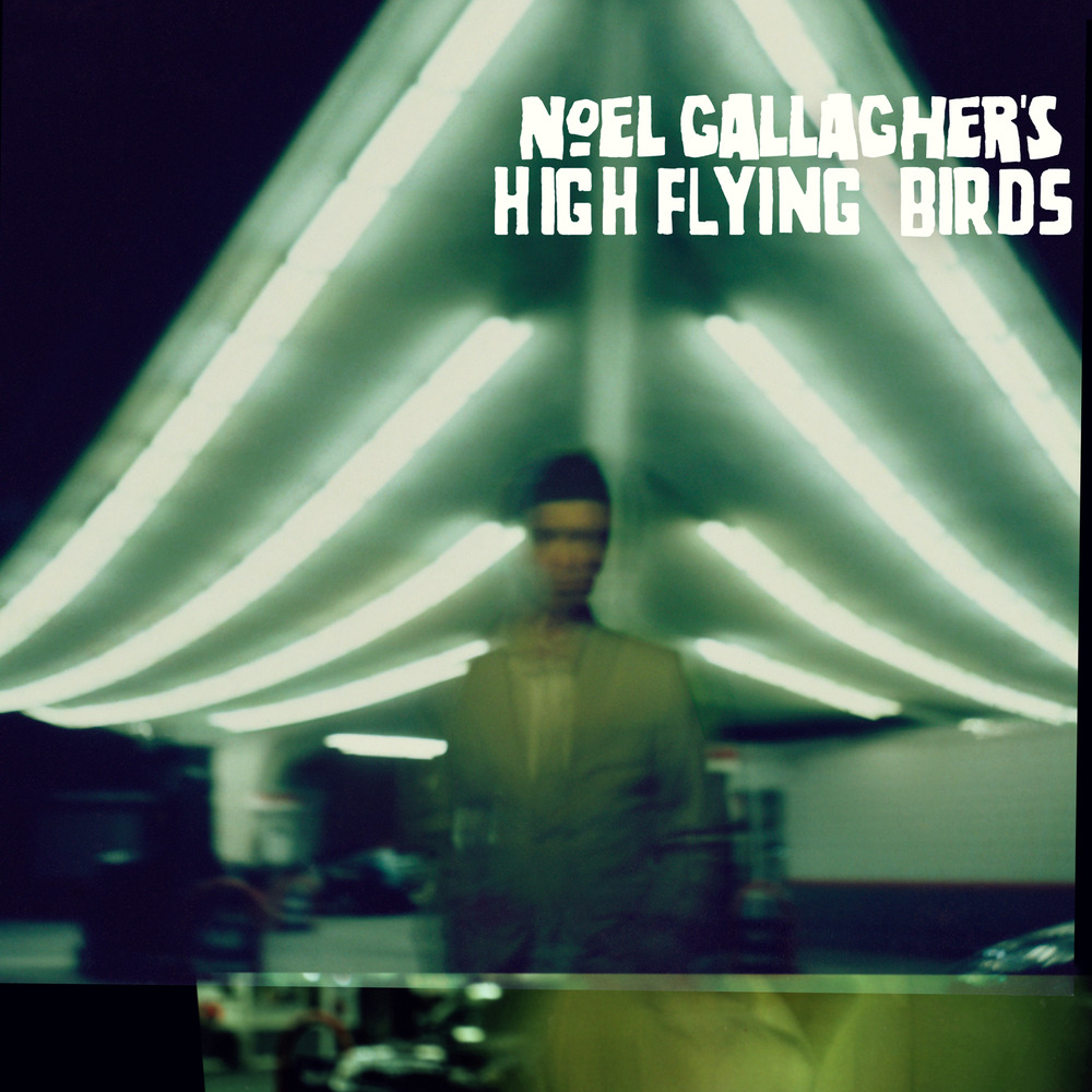 Noel Gallagher's High Flying Birds - Noel Gallagher's High Flying Birds - Tekst piosenki, lyrics | Tekściki.pl