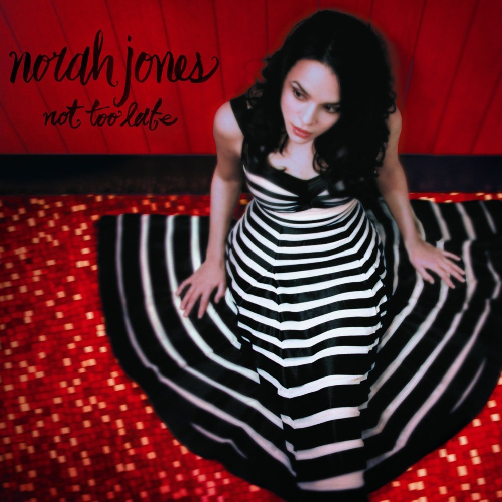 Norah Jones - Not Too Late - Tekst piosenki, lyrics | Tekściki.pl