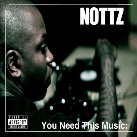 Nottz - You Need This Music - Tekst piosenki, lyrics | Tekściki.pl