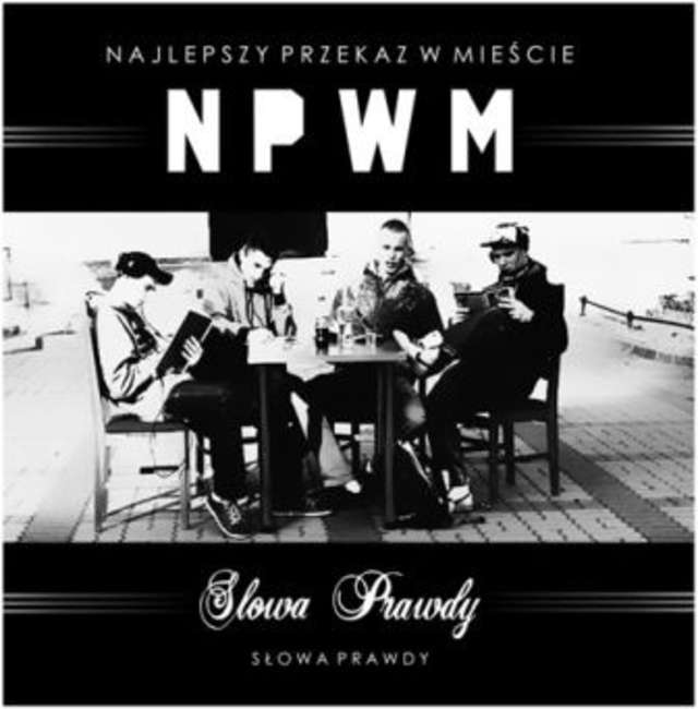 NPWM - Słowa Prawdy - Tekst piosenki, lyrics | Tekściki.pl