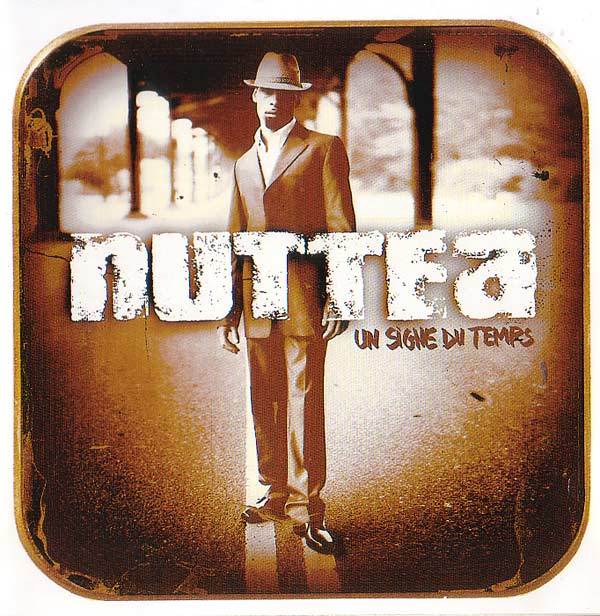 Nuttea - Un signe du temps - Tekst piosenki, lyrics | Tekściki.pl