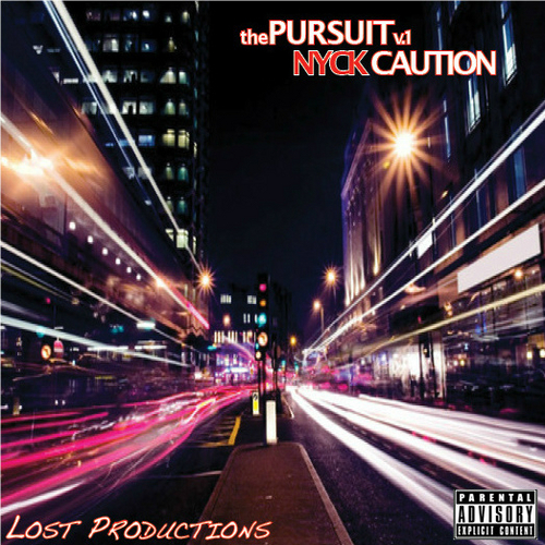 Nyck Caution - The Pursuit Vol.1 - Tekst piosenki, lyrics | Tekściki.pl