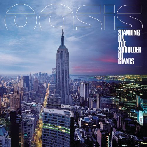 Oasis - Standing On The Shoulder Of Giants - Tekst piosenki, lyrics | Tekściki.pl