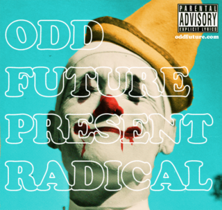 Odd Future - Radical - Tekst piosenki, lyrics | Tekściki.pl