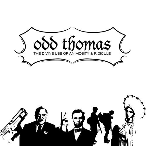Odd Thomas - The Divine Use of Animosity and Ridicule - Tekst piosenki, lyrics | Tekściki.pl