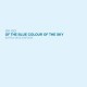 Ok Go - Of the Blue Colour of the Sky (Extra Nice Edition) - Tekst piosenki, lyrics | Tekściki.pl