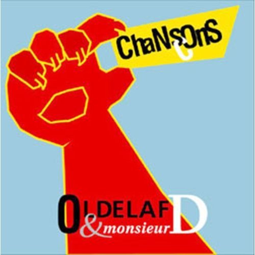 Oldelaf et Monsieur D - Chansons cons - Tekst piosenki, lyrics | Tekściki.pl