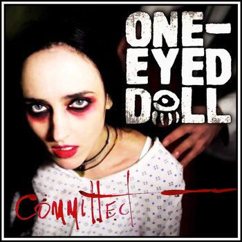 One-Eyed Doll - Committed - Tekst piosenki, lyrics | Tekściki.pl