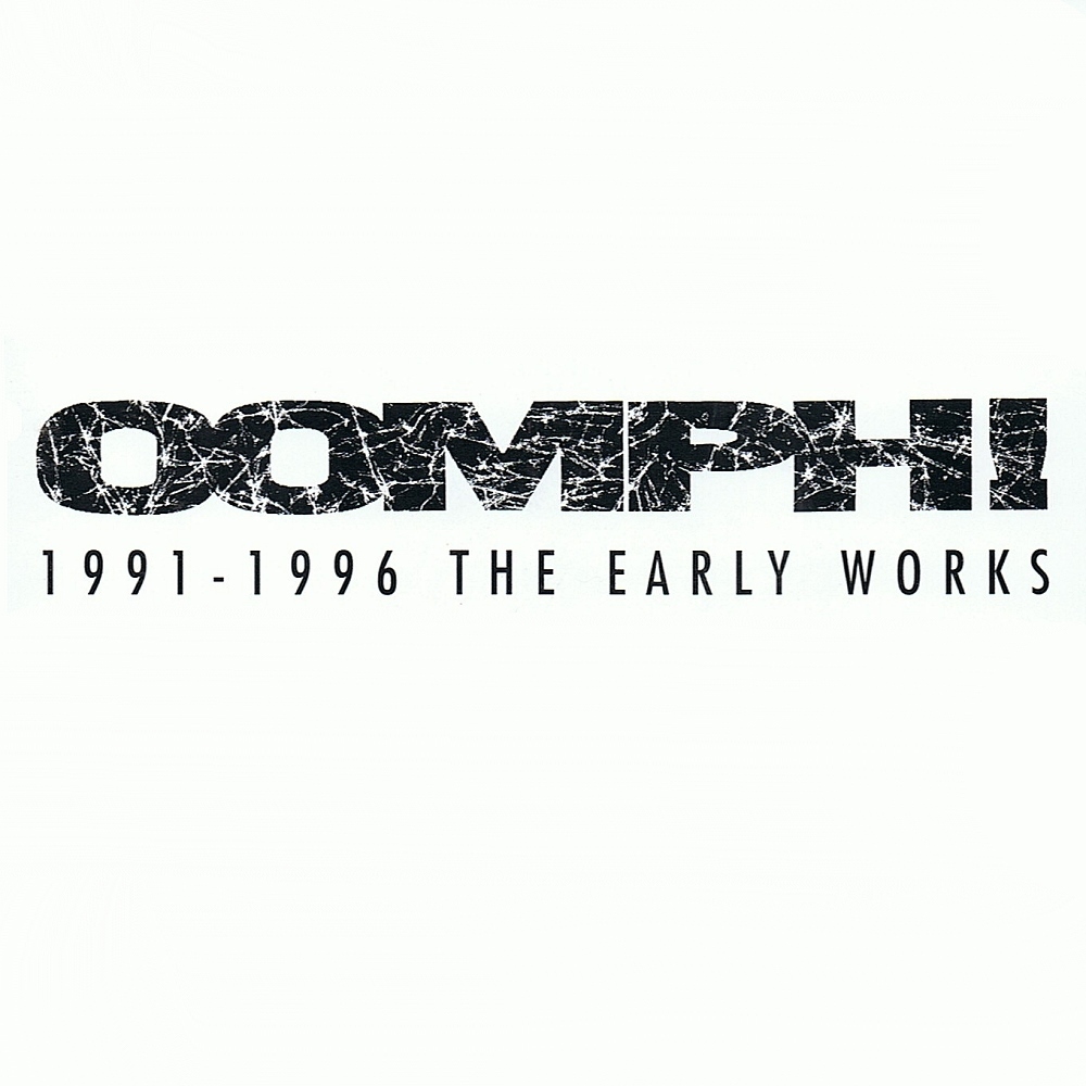 Oomph! - 1991–1996: The Early Works - Tekst piosenki, lyrics | Tekściki.pl
