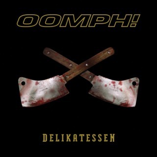 Oomph! - Delikatessen - Tekst piosenki, lyrics | Tekściki.pl